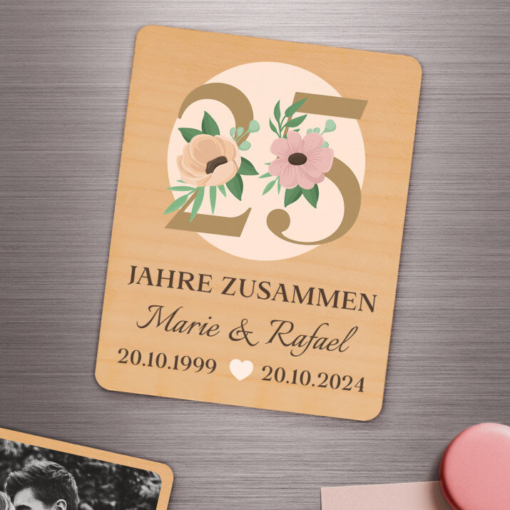 25 Jahre zusammen Blumen - Holzmagnet
