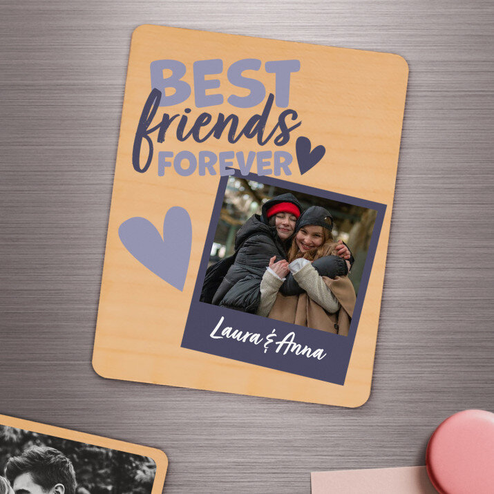 best friends forever - Holzmagnet