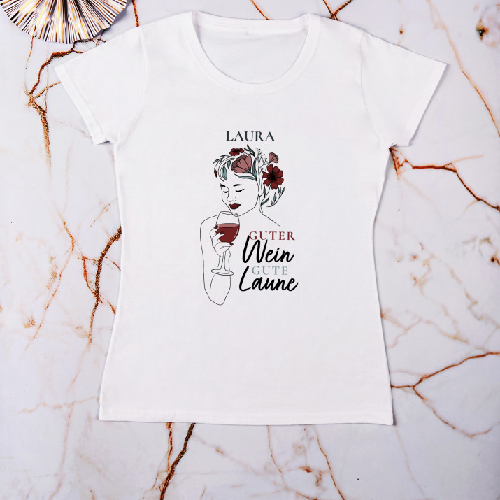 Guter Wein, gute Laune - T-Shirt mit Aufdruck für Damen