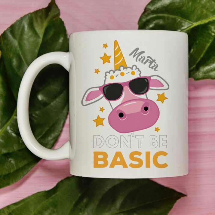 Don`t be Basic - personalisierte Tasse