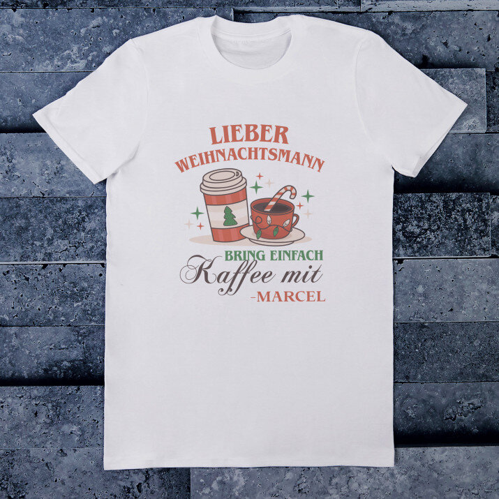  Lieber Weihnachtsmann, bring einfach Kaffee mit - T-Shirt mit Aufdruck für Herren