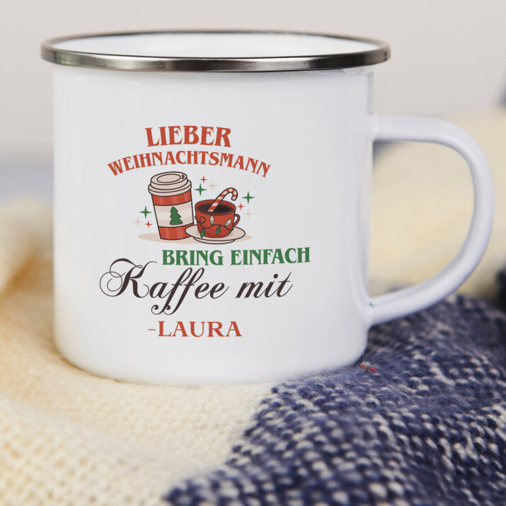 Lieber Weihnachtsmann, bring einfach Kaffee mit - Emaillierte Tassen