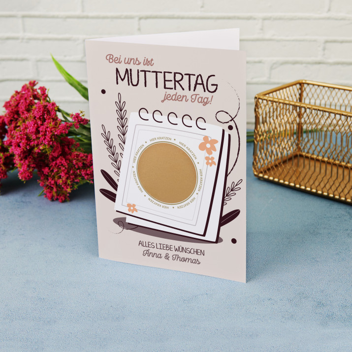 Muttertag ist Jeden Tag - Rubbelkarte