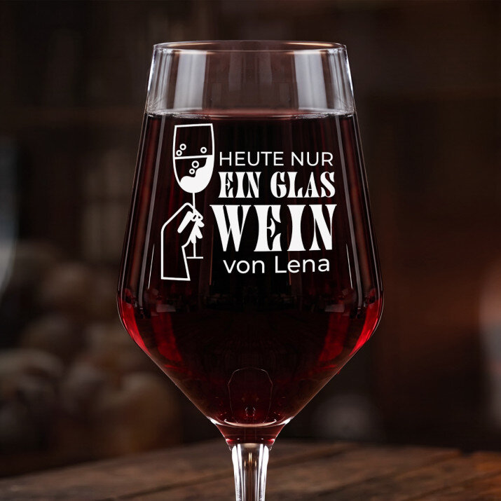Heute nur ein glas wein - Großes Weinglas
