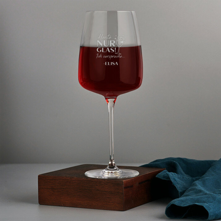 Heute nur 1 glas - Weinglas 600 ml