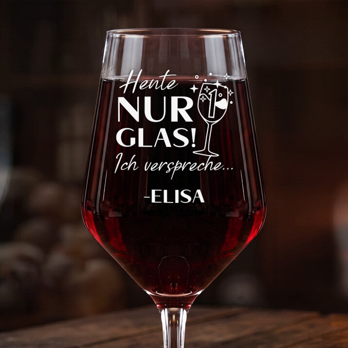 Heute nur 1 glas - Großes Weinglas