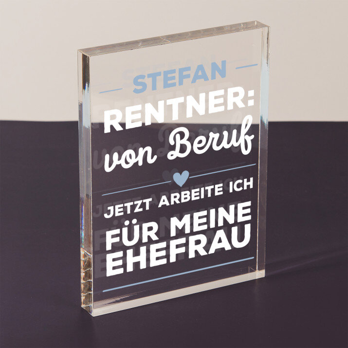 Rentner - Acrylblock