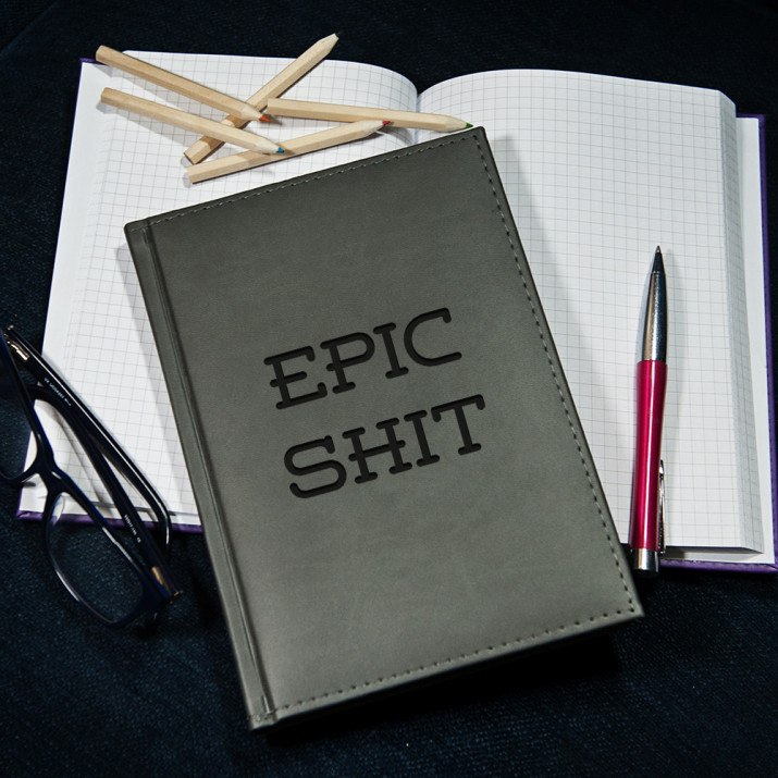 Epic Shit - Notizbuch A5 mit Aufdruck