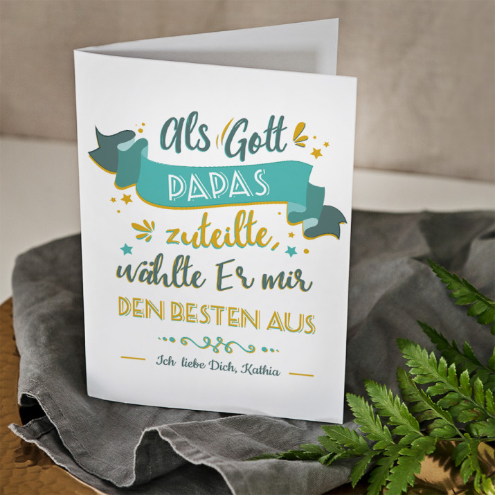 Als Gott Papas zuteilte - Glückswunschkarte
