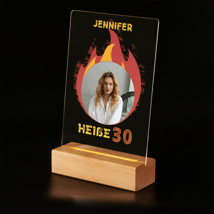 Heiße 30 - Druck auf Acrylglas mit LED Beleuchtung