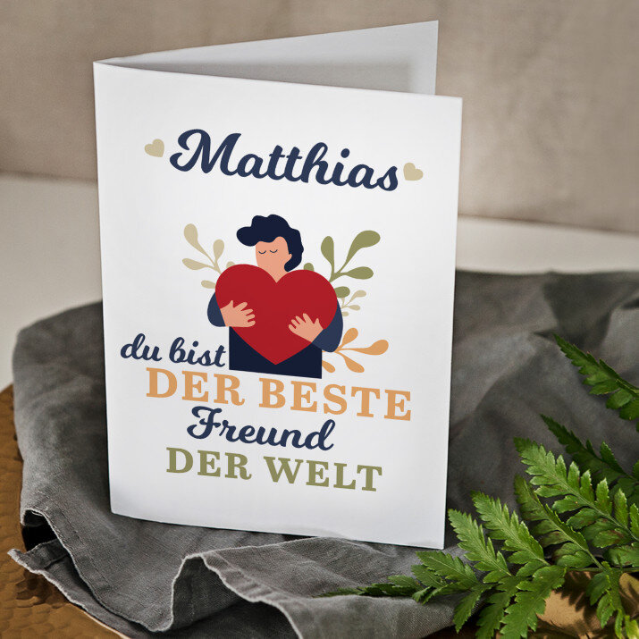 du bist der beste Freund der Welt - Glückwunschkarte