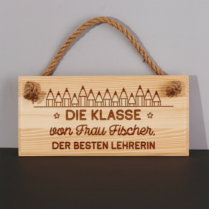 Klasse der besten lehrerin - Holzschild