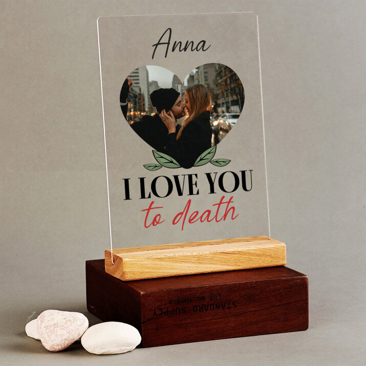 I love you to death - Druck auf Acrylglas