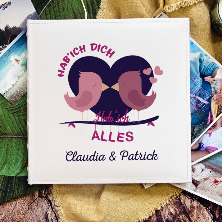 Hab`ich dich, hab ich alles - personalisiertes Fotoalbum Hab`ich dich, hab ich alles - personalisiertes Fotoalbum