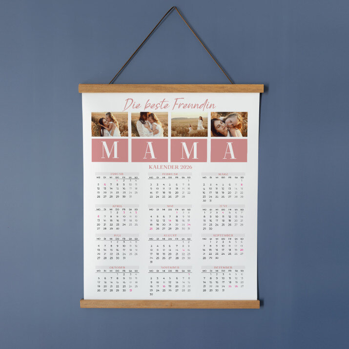 Mama beste Freundin - Poster-Kalender mit Holzleisten