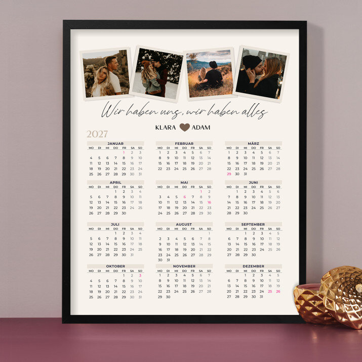 Wir haben uns, wir haben alles - Kalender im Rahmen