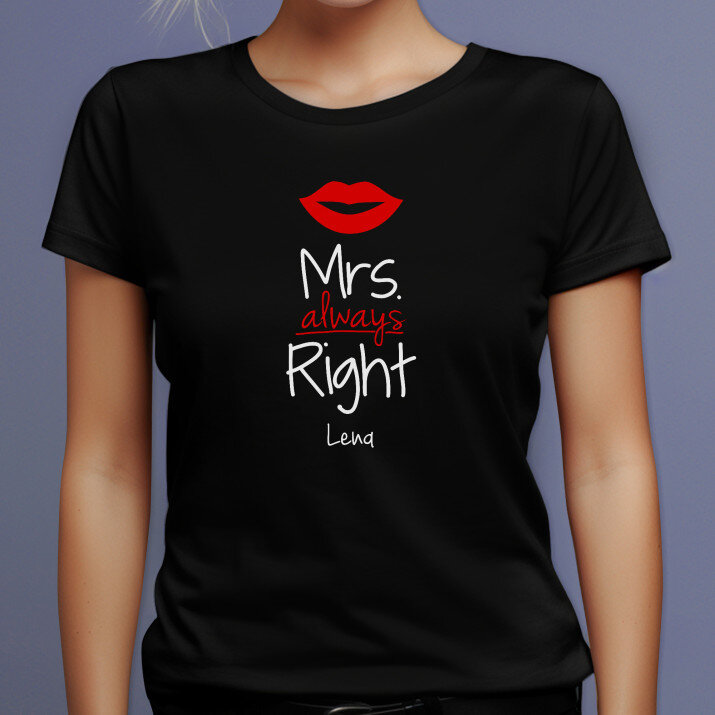 Mrs always right - Schwarzes T-Shirt für Damen