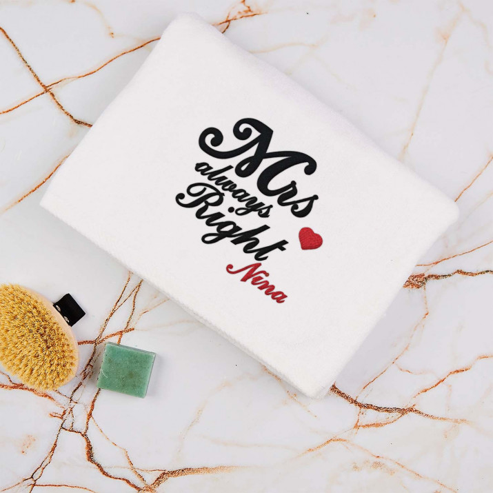 Mrs Always Right - Handtuch mit Stickerei
