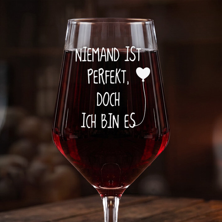 Niemand ist perfekt - Großes Weinglas