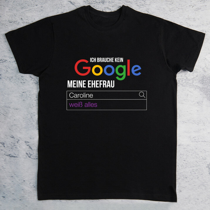 Ich brauche kein Google Schwarzes T Shirt fur Herren GeschenkSpeziell