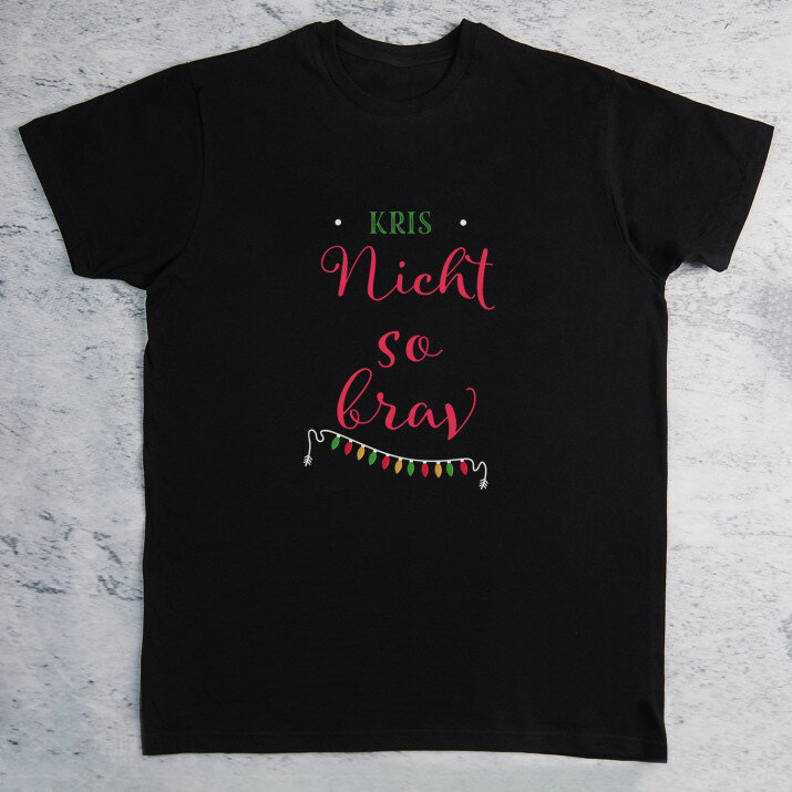 nicht so brav - Schwarzes T-Shirt für Herren