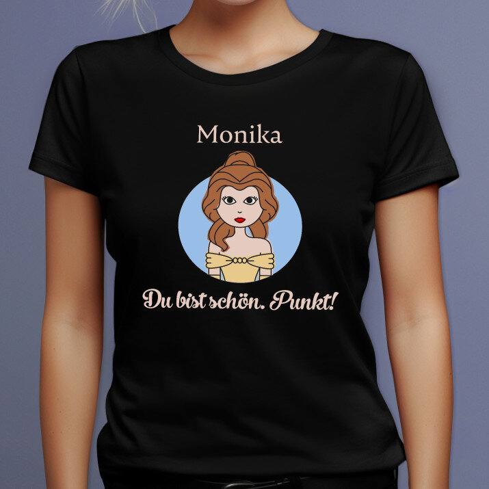 Du bist schön. Punkt - Schwarzes T-Shirt für Damen