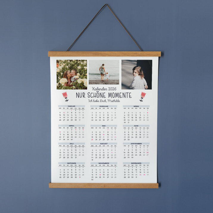 Nur schöne Momente - Poster-Kalender mit Holzleisten