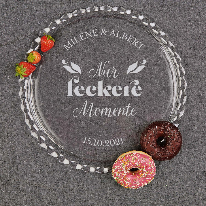 Nur leckere Momente - Tortenplatte flach