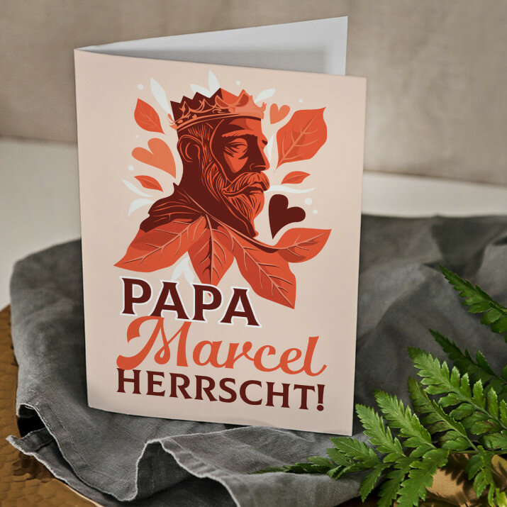 Papa herrscht - Glückwunschkarte