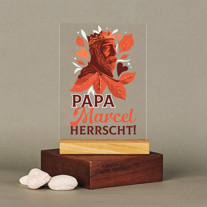 Papa herrscht - Druck auf Acrylglas