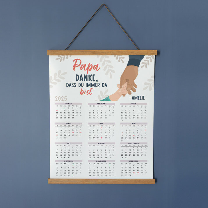 Papa, danke, dass du da bist - Poster-Kalender mit Holzleisten