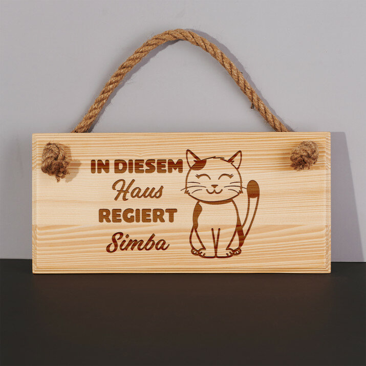 In diesem haus regiert die katze - Holzschild