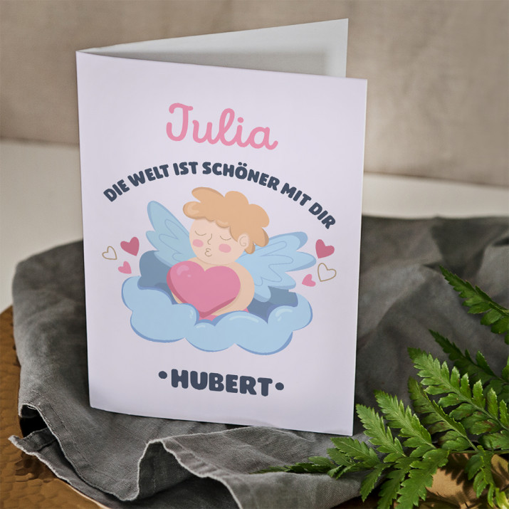 Die Welt ist schöner mit Dir - Glückswunschkarte