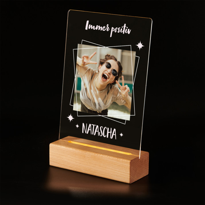 Immer positiv - Druck auf Acrylglas mit LED Beleuchtung