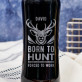 Born to hunt - Trinkflasche mit Gravur