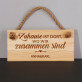 Zuhause ist dort - Holzschild