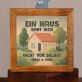 Ein Haus baut sich nicht von selbst - Holzspardose