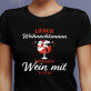 Lieber weihnachtsmann bring bitte wein mit - Schwarzes T-Shirt für Damen