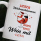Lieber Weihnachtsmann, bring bitte Wein mit - Tassen