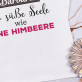 Süße Seele wie eine Himbeere - T-Shirt mit Aufdruck für Damen