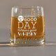 Good day - Whiskyglas