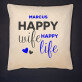 Happy life - Kissen