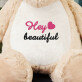 Hey beautiful - Maskottchen mit Stickerei