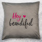 Hey beautiful - Kissen
