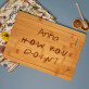 How you doin`? - Schneidebrett mit Gravur