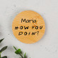 How you doin - Flaschenöffner mit Magnet