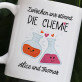 Zwischen uns stimmt die Chemie - Personalisierte Tasse
