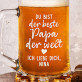 Du bist der beste Papa - Personalisierter Bierkrug
