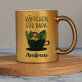 Käffchen für papa - Goldbecher
