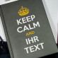 Keep Calm - Notizbuch A5 mit Aufdruck